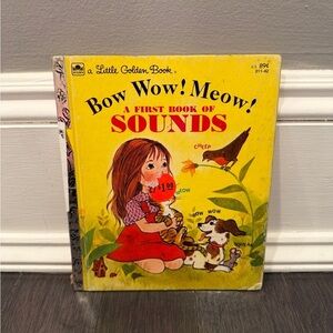 VINTAGE Little Golden Book: Bow Wow! Meow! A First Book of Sounds Hardcover